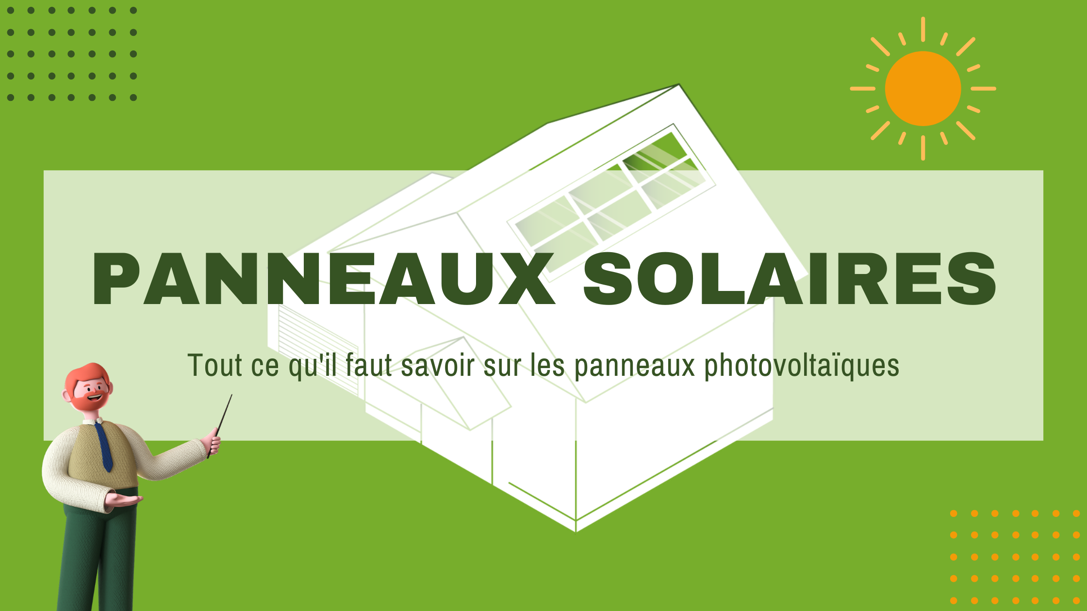 You are currently viewing L’essentiel sur les panneaux solaires photovoltaïques