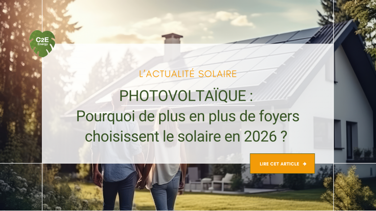 Lire la suite à propos de l’article Pourquoi de plus en plus de foyers français passent à l’énergie solaire en 2026 ?