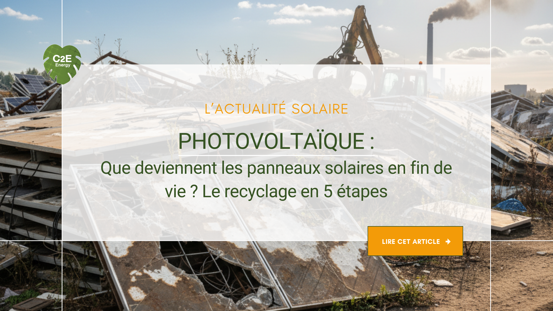 You are currently viewing Que deviennent les panneaux solaires en fin de vie ? Le recyclage en 5 étapes essentielles